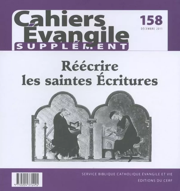 SCE-158 RÉÉCRIRE LES SAINTES ÉCRITURES -  Col cahiers evang. - CERF