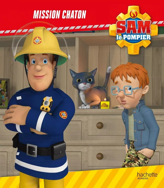 Sam le Pompier - Mission chaton -  - HACHETTE JEUN.