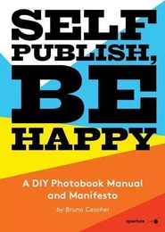 Self Publish, Be Happy /anglais