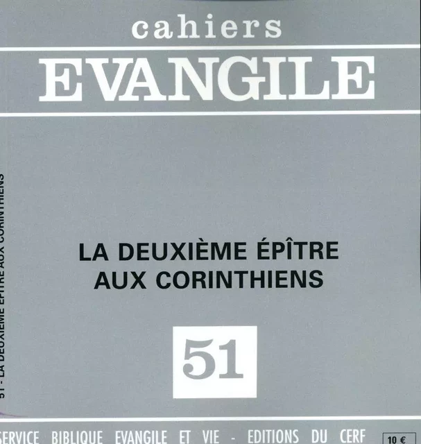 CE-51. LA DEUXIÈME ÉPÎTRE AUX CORINTHIENS -  CARREZ MAURICE - CERF