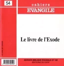 CE-54. LE LIVRE DE L'EXODE -  WIENER CLAUDE - CERF