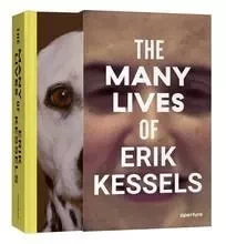 The Many Lives of Erik Kessels /anglais -  ZANOT FRANCESCO - APERTURE