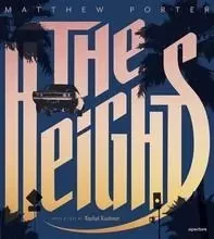 Matthew Porter The Heights /anglais