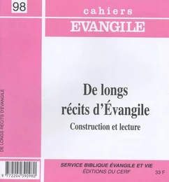 CE-98. De longs récits d'Évangile