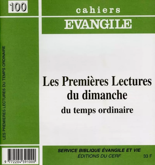 CE-100. Les premières lectures du dimanche du temps ordinaire -  Col cahiers evang. - CERF