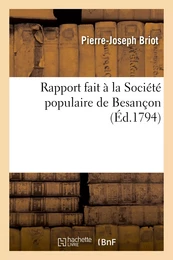 Rapport fait à la Société populaire de Besançon