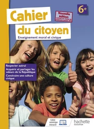 Cahier du citoyen 6e - éd. 2019