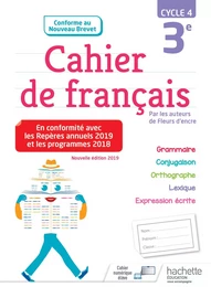 Cahier de français cycle 4 / 3e - éd. 2019