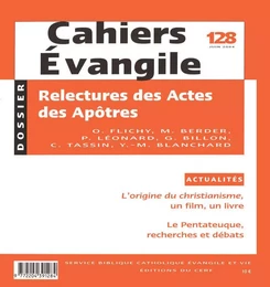 CAHIERS EVANGILE - NUMERO 128 RELECTURES DES ACTESDES APOTRES