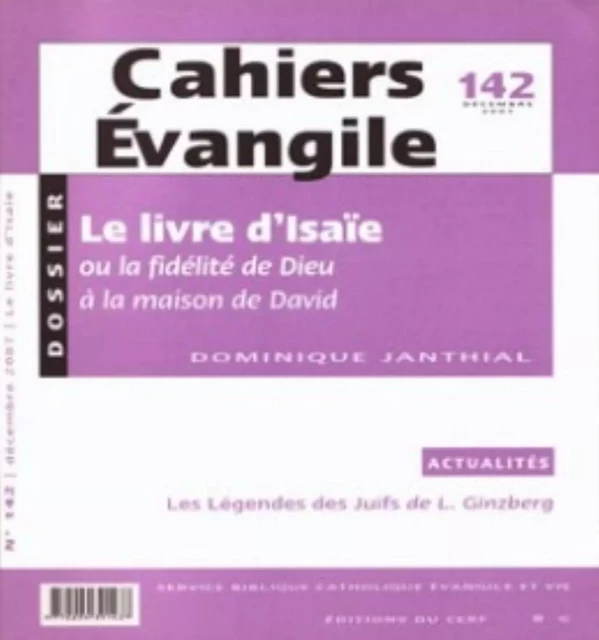 CAHIERS EVANGILE NUMERO 142 LE LIVRE D'ISAIE -  JANTHIAL DOMINIQUE - CERF