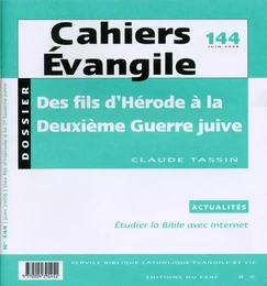 CE-144. DES FILS D'HÉRODE À LA DEUXIÈME GUERRE JUIVE