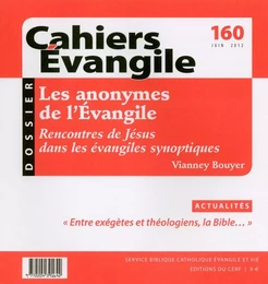 CE-160. LES ANONYMES DE L'ÉVANGILE