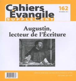 SCE-162. AUGUSTIN, LECTEUR DE L'ÉCRITURE