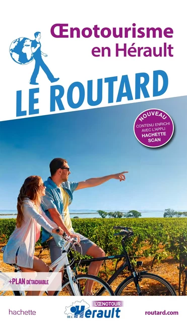 Guide du Routard Oenotourisme en Hérault -  Collectif - HACHETTE TOURI