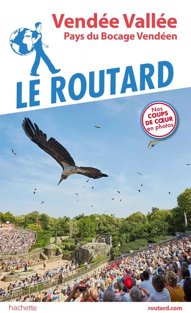 Guide du Routard Vendée Vallée -  Collectif - HACHETTE TOURI