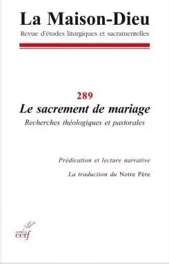 MAISON-DIEU 289 LE SACREMENT DE MARIAGE -  - CERF