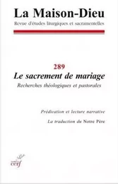 MAISON-DIEU 289 LE SACREMENT DE MARIAGE