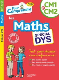 Pour Comprendre Maths CM1-CM2 - Spécial DYS (dyslexie) et difficultés d'apprentissage