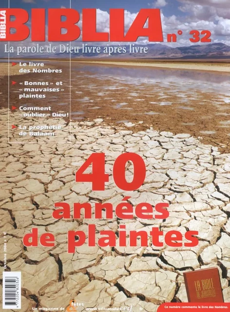 BIBLIA 32 - 40 ANNEES DE PLAINTES -  COLLECTIF BIBLIA - CERF