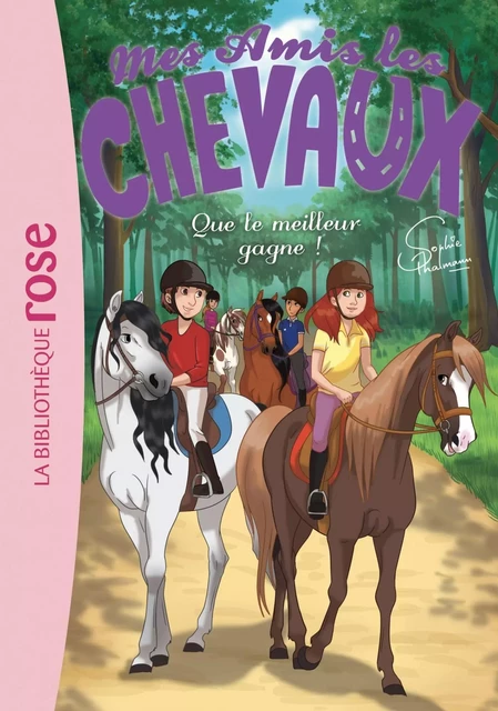 Mes amis les chevaux 24 - Que le meilleur gagne ! - Hachette Livre - HACHETTE JEUN.