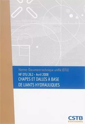 NF DTU 26.2 - Chapes et dalles à base de liants hydrauliques