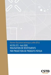 NF DTU 27.2 - Août 202 - Réalisation de revêtements par projection de produits pâteux