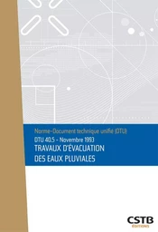 DTU 40.5 Travaux d'évacuation des eaux pluviales. Nouvelle formule