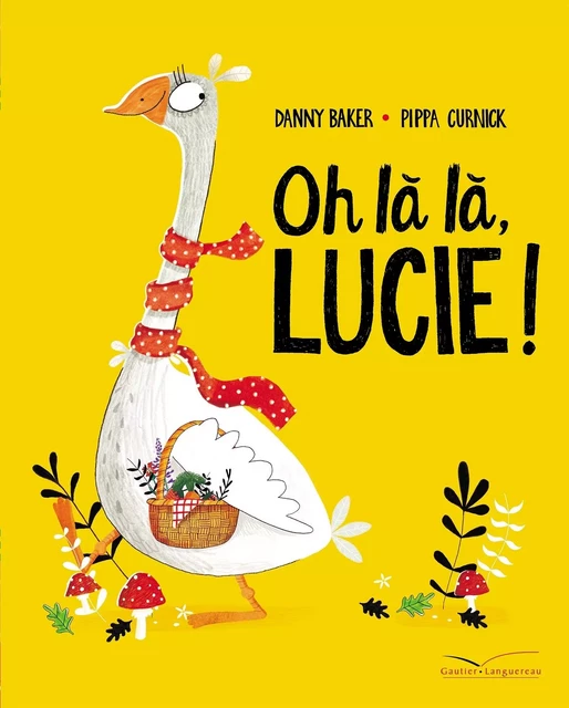 Oh là là, Lucie ! - Danny Baker - GAUTIER LANGU.