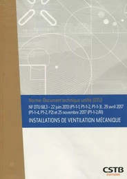 NF DTU 68.3 Installations de ventilation mécanique - Amendement de novembre 2017