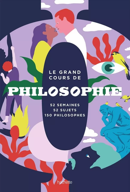 Le grand cours de Philosophie - Semaine par semaine -  Collectif - HACHETTE PRAT