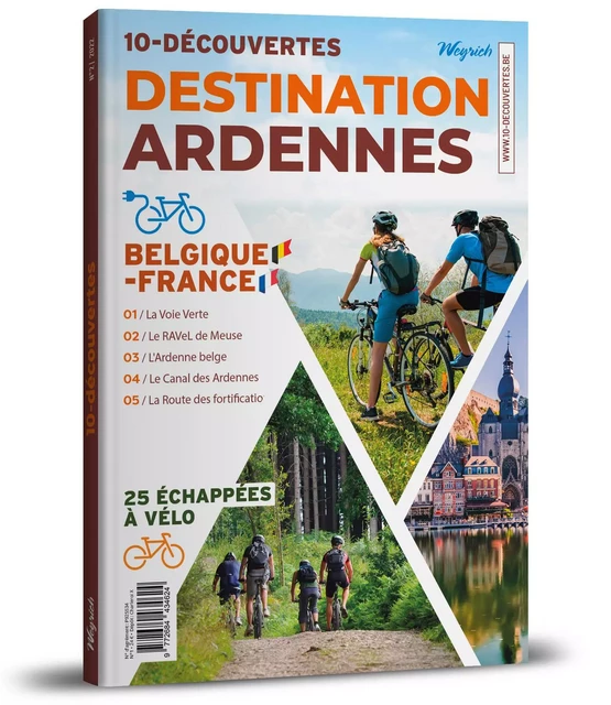 10-découvertes Destination Ardennes - Xavier Van der Stappen - WEYRICH