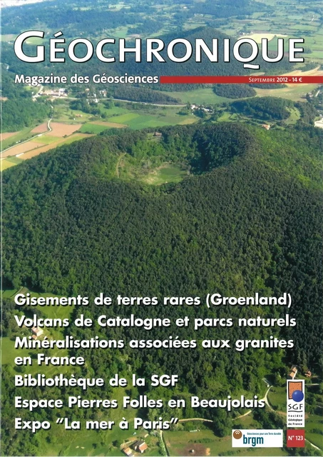 Regards sur...terres rares, volcans Catalogne, minéralisations granites, bibliothèque SGF -  Collectif - SOCIETE GEOLOGI