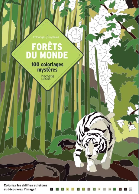 Coloriages mystères - Forêts du monde -  - HACHETTE HEROES