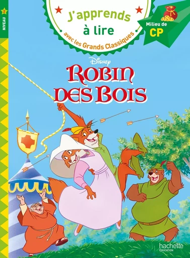 Disney - Robin des bois, CP Niveau 2 - Isabelle Albertin - HACHETTE EDUC