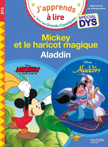 Disney - Mickey et le haricot magique / Aladdin - Spécial DYS (dyslexie) - Isabelle Albertin, Valérie Viron - HACHETTE EDUC