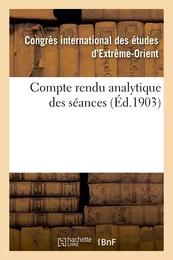 Compte rendu analytique des séances