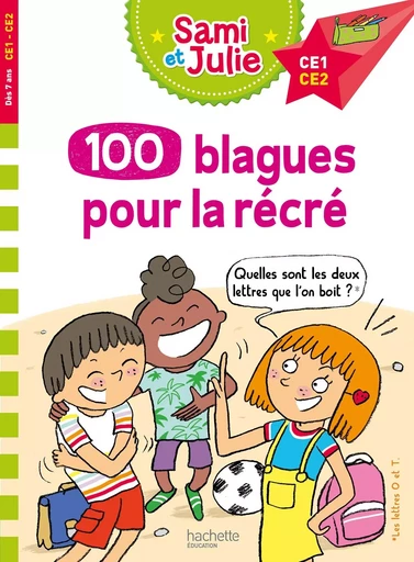 Sami et Julie 100 blagues pour la récré - Sandra Lebrun - HACHETTE EDUC