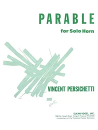 VINCENT PERSICHETTI  : PARABLE FOR SOLO HORN, OPUS 120 -  PARABLE 8 - COR