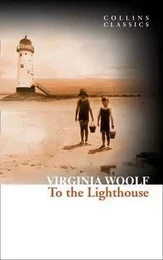 Virginia Woolf To the light House /anglais