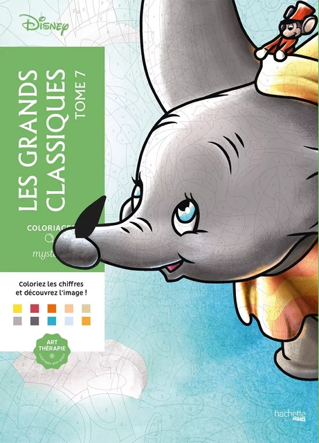 coloriages mystères Disney - Les grands classiques Tome 7 -  - HACHETTE HEROES