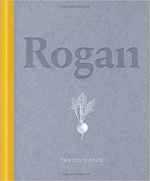 Rogan The Cookbook /anglais