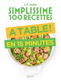 À table en 15 minutes