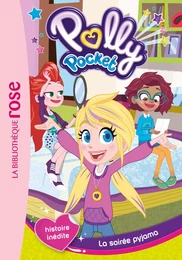 Polly Pocket 01 - La soirée pyjama