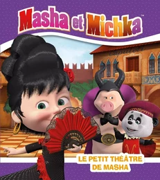 Masha et Michka - Le petit théâtre de Masha