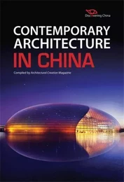 Contemporary Architecture in China /anglais