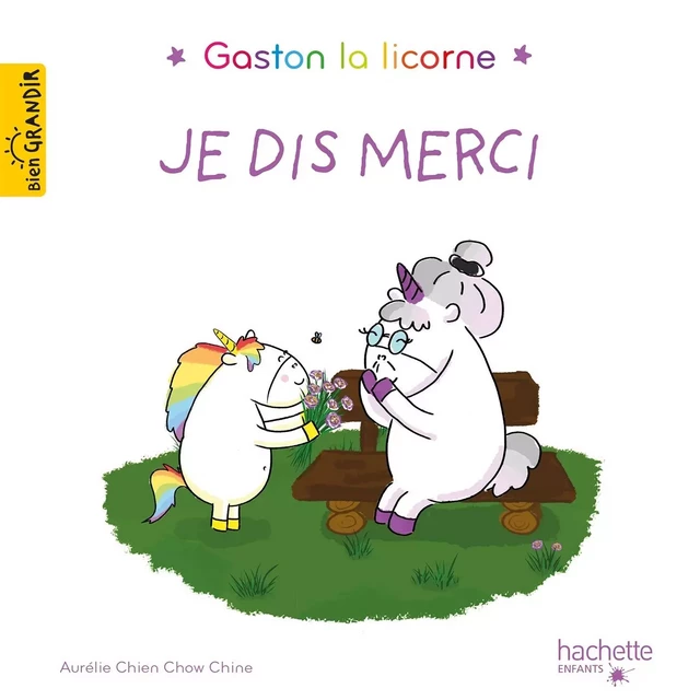 Je dis merci - Aurélie Chien Chow Chine - HACHETTE ENFANT