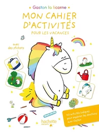 Gaston - Mon cahier d'activités pour les vacances