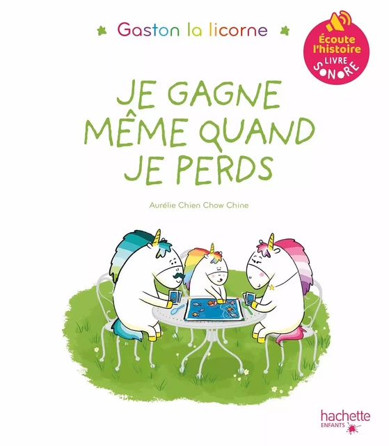 Livre son - Les émotions de Gaston - Je gagne même quand je perds - Aurélie Chien Chow Chine - HACHETTE ENFANT