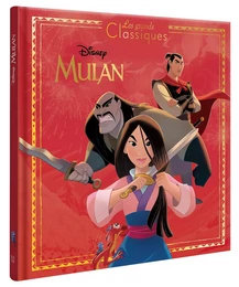 MULAN - Les Grands Classiques - L'histoire du film - Disney Princesses