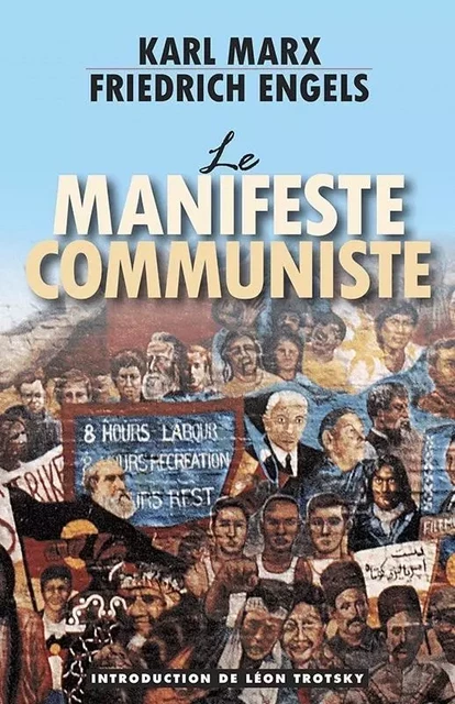 Le Manifeste Communiste - Karl MARX, Friedrich Engels - PATHFINDER